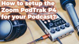 Unlock Professional Podcasting: Complete Setup Guide for the Zoom PodTrak P4