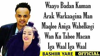 MUKHTAAR BEEROOF FT ASMA SABAN HEES CUSUB [ IGA WAAL IGA WAAL ] 2020 LYRICS BY BASHIIR YARE OFFICIAL