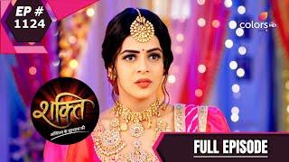 Shakti | शक्ति | Episode 1124 | 04 December 2020