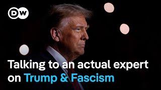 Why people keep asking if Trump is a fascist | DW News