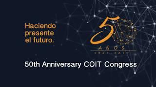 Congress COIT-FITCE 2017.  OPENING - Madrid, 14th September