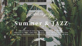 Playlist | Jazz in Summer