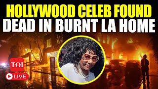 Los Angeles Fire LIVE | Hollywood Actress Found Dead, Remains Recovered From Burnt Home | Palisades