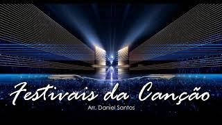 Festivais da Canção - Parte 1 (Medley)