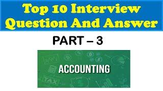 Accounting interview question and answers