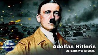 Alternatyvi istorija | Kas jeigu, Vokietija su Adolfu Hitleriu būtų laimėjusi Antrąjį pasaulinį karą