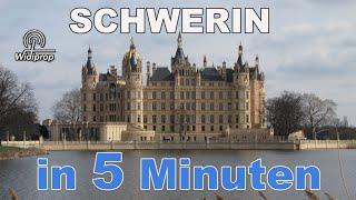 Schwerin in 5 Minuten