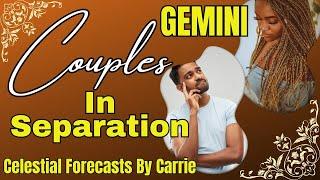 GEMINI COUPLES IN SEPARATION"YOU ARE THE MISSING PIECE OF MY HEART"️BETTER DAYS ON THE HORIZON