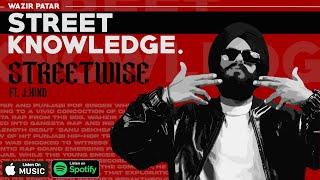 Wazir Patar - STREETWISE FT. J.HIND | OFFICIAL AUDIO | STREET KNOWLEDGE | LATEST PUNJABI SONG