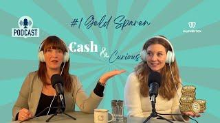 Cash and Curious #1 GELD SPAREN -  Wie du im Alltag richtig Geld sparen kannst