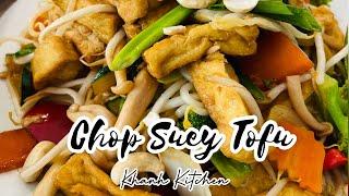 Delicious Tofu Chop Suey (vegetarian)