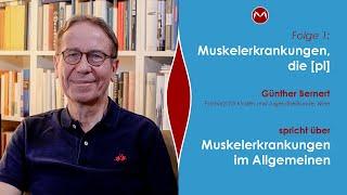 Muskelerkrankungen (MUSCULUS - Videoenzyklopädie der Österreichischen Muskelforschung - 01)