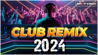 Best Remixes 2024  DJ Party Mix for Non-Stop Clubbing!