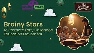 Brainy Stars Early Childhood Education Movement: Montessori Approach to Early Childhood Education.