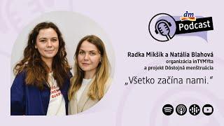 #27 | Radka Mikšík a Natália Blahová | dm podcast Slovensko