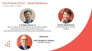 The Future of U.S.-Saudi Relations