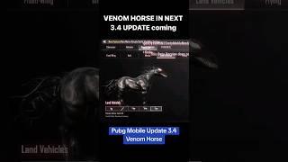 VENOM HORSE  3.4 UPDATE LEAKS  | #bgmi #pubg #bgminewupdate