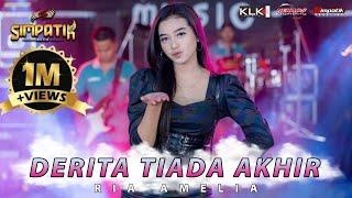 DERITA TIADA AKHIR - RIA AMELIA [OFFICIAL MUSIC VIDEO] | FULL ALBUM TERBARU 2024