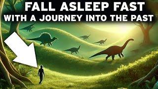 4 Hours Of Stunning PREHISTORIC Facts To FALL ASLEEP Fast: A INCREDIBLE Journey into the Past!