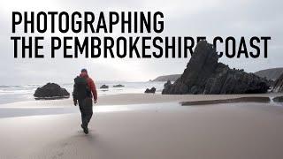 Photographing the Pembrokeshire coast. Ft Ian Worth. (Part 1)