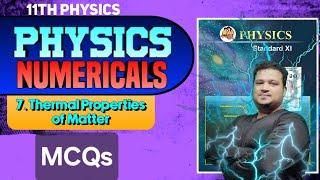 ️L7: Thermal Properties of Matter | MCQs | 11th Maharashtra Physics | Professorbhaiyya