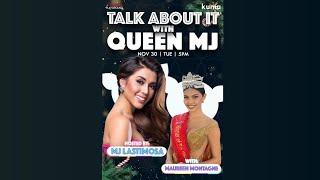 Talk About It Ep 8: With Miss Globe 2021 Maureen Montagne