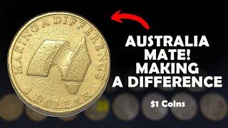 AUSTRALIA MATE!  MAKING A DIFFERENCE ($1 Coins)