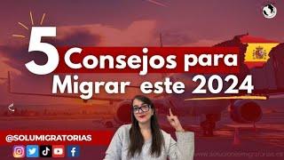 5 Consejos para migrar a España este 2024 #extranjeria #españa #migracion #vivirenespaña