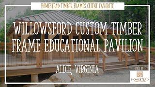 Willowsford Timber Frame Educational Pavilion – Aldie, Virginia | Homestead Timber Frames