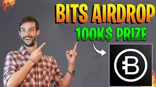 100,000 USDT Giveaway! How to Earn with Bits Community Airdrop | Don’t Miss This Opportunity!