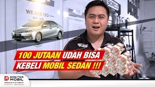 INI Pilihan Mobil Sedan Bekas Harga 100 Jutaan - Dokter Mobil Indonesia