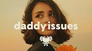 The Neighbourhood - Daddy Issues (lyrics)