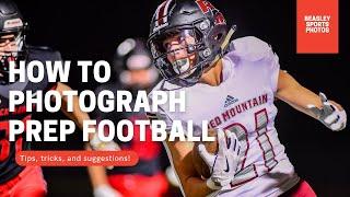 How to photograph football | Cameras, lenses, positioning, and sales