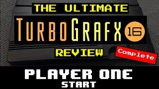 The Ultimate TurboGrafx 16 Review (Complete) - Player One Start