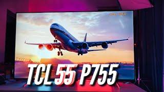 ТОП ЗА СВОИ ДЕНЬГИ. 4K UHD телевизор TCL 55 P755