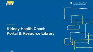 Kidney Health Coach (KHC) Collaborative: New KHC Portal and resource library