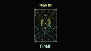 Sullivan King - BLAME (Visualizer)