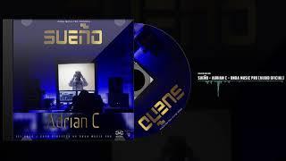 Mi Sueño-Adrian C - Onda Music pro( Audio Official )