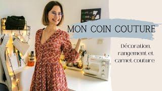 Mon COIN COUTURE | Aménagement, rangement, carnet couture