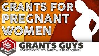 Grants For Pregnant Women