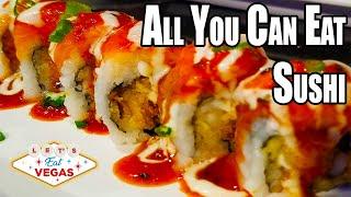 Best All You Can Eat SUSHI in Las Vegas 