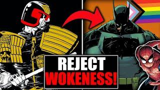 Reject WOKE Superhero Comics. Embrace JUDGE DREDD.