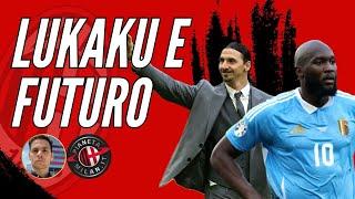 LUKAKU e ZIRKZEE: ecco LE ULTIME ️ MILAN FUTURO  Ma il MILAN PRESENTE? 