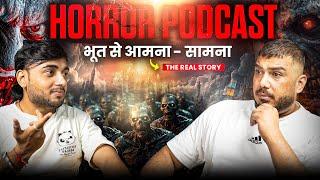 Delhi most haunted : Real ghost encounter ft.@rajanyadav72177 | horror podcast | The Real One