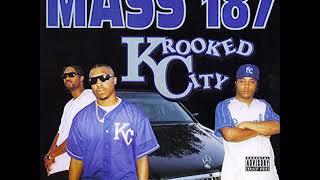 Mass 187 - So Real So Tight (ft. Fat Pat & Mary Jayne)