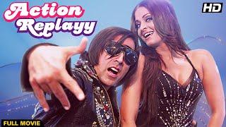 Action Replayy Full Movie | Akshay Kumar Comedy Film | Aishwarya Rai Bachchan