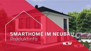 Smarthome im Neubau: Kooperation zwischen WOLF, Heinz von Heiden und wibutler (Reportage)