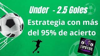 Estrategia Apuestas depotivas Facil Mercado  2,5 Goles l Tipster Flowers