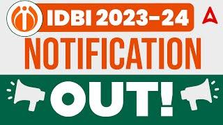 IDBI Junior Assistant Manager & Executive Notification 2023 | IDBI Bank Recruitment 2023 Details