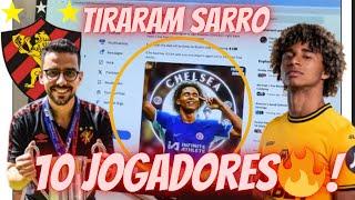 SPORT NEGOCIANDO COM 10 JOGADORES ! TIRARAM SARRO DO CHELSEA NO VÍDEO  DE PEDRO LIMA